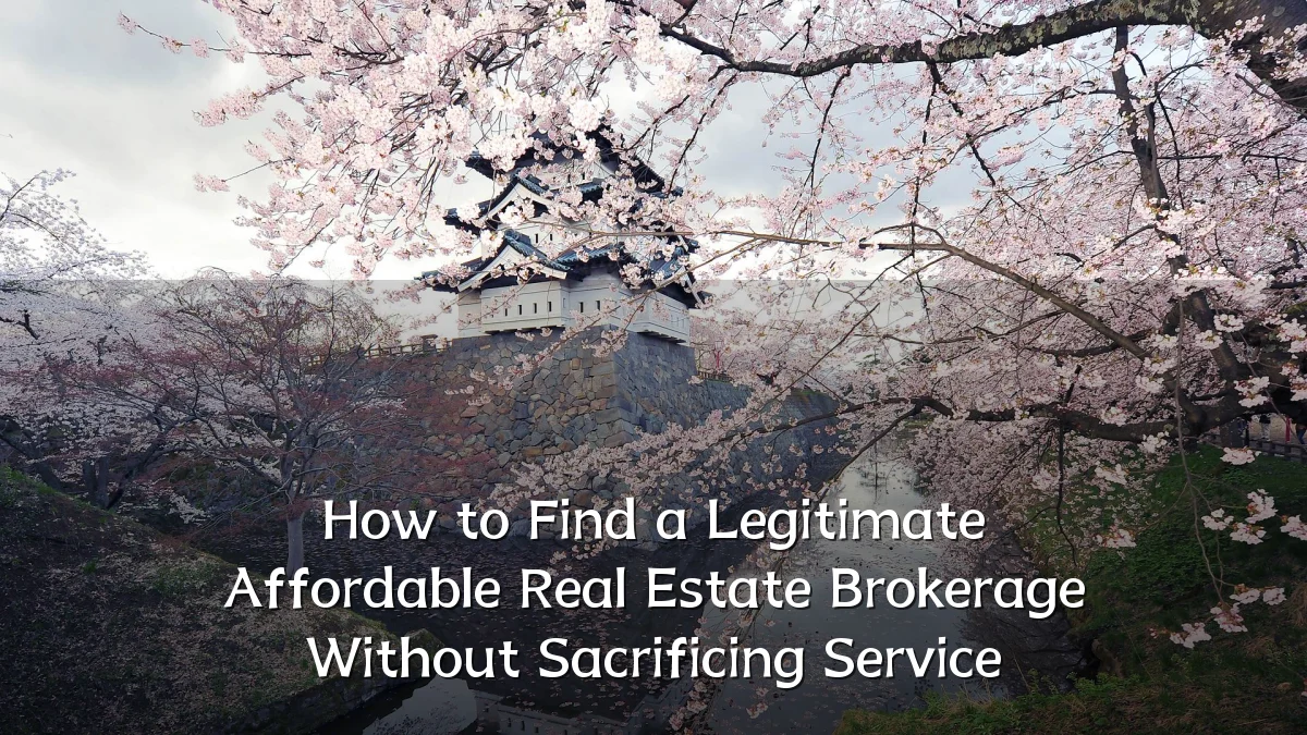 How to Find a Legitimate Affordable Real Estate Brokerage Without Sacrificing Service